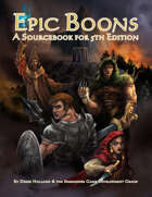 Epic Boons: A Sourcebook for 5th Edition