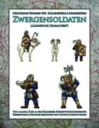 ~Zwergensoldaten: Druckbare Figuren für Rollenspiele & Kriegsspiele („Cardstock Characters“)~