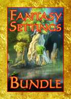 Fantasy Settings [BUNDLE]
