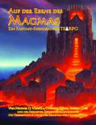 ~Auf der Ebene des Magmas (Ein Fantasy-Abenteuer für TSRPG)~