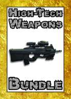 High-Tech Weapons [BUNDLE]
