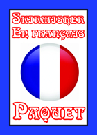 Skirmisher en Français Paquet [PAQUET]