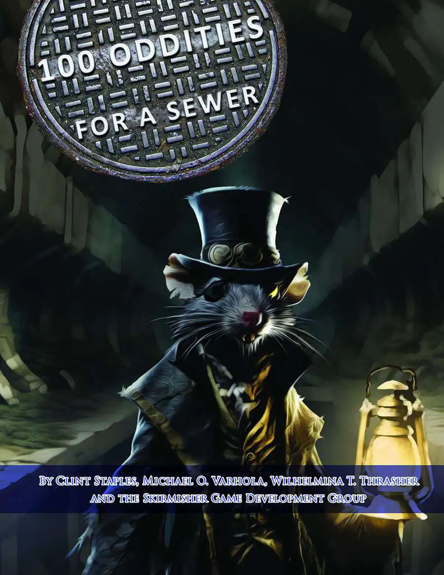 100 Oddities for a Sewer [Revised, Updated & Expanded]