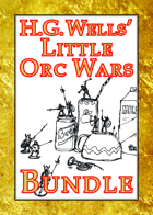 H.G. Wells' Little Orc Wars 70% off [BUNDLE]