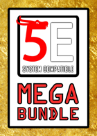 * 5E [80% OFF MEGABUNDLE] *
