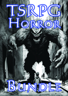 * TSRPG Horror [80% OFF BUNDLE] *