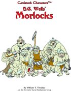 Morlocks (Cardstock Characters™)