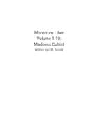 Monstrum Liber Volume 1.10: Madness Cultist