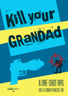 Kill Your Grandad