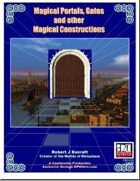 Magical Portals, Gates and Other Magical Constructs