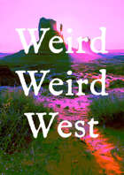 Weird Weird West