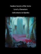 Sunken Secrets of the Serra (Level 4 Adventure for 5e, PF2e, and STRONG RPG)