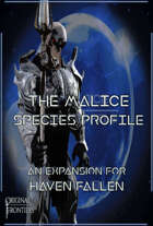 Haven Fallen - Species Expansion - The Malice