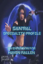 Haven Fallen - Speciality Profile - San'Ral