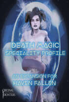 Death Magic - a Speciality Expansion for Haven Fallen