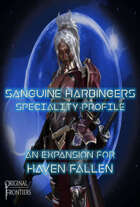 Sanguine Harbingers - a Speciality Expansion for Haven Fallen
