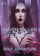 Haven Fallen - Solo Adventure - Dread Fall