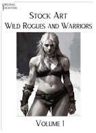 Stock Art - Wild Rogues and Warriors - Volume 1