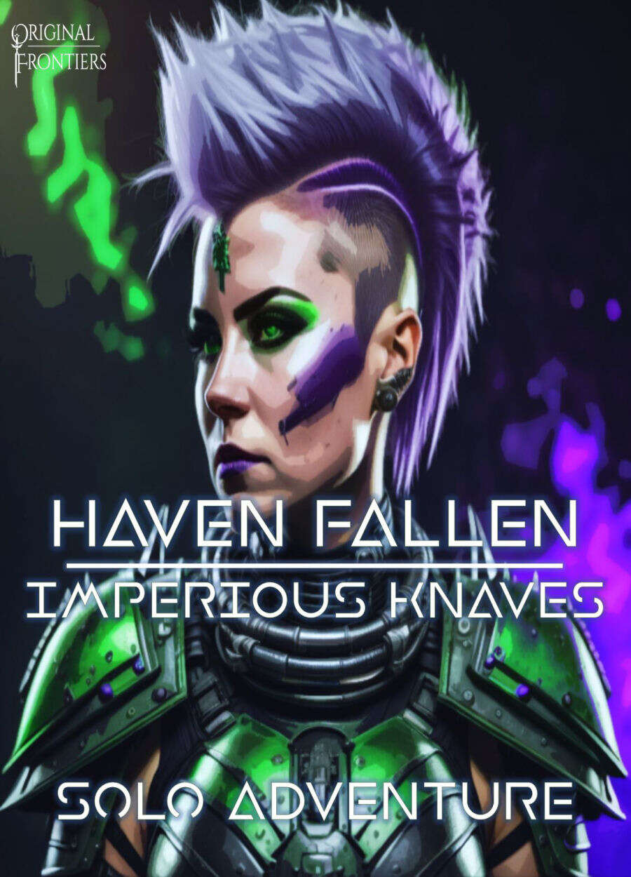 Haven Fallen - Solo Adventure - Imperious Knaves - Original Frontiers ...