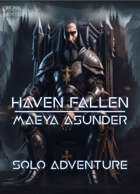 Haven Fallen - Solo Adventure - Maeya Asunder
