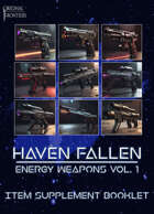 Haven Fallen - Item Booklet - Energy Weapons Vol. 1