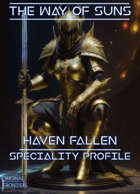 Haven Fallen - Speciality Profile - Way Of Suns