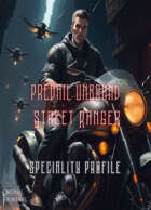 Prevail Unbound - Speciality Profile - Street Ranger