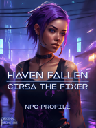 Haven Fallen - NPC Profile - Cirsa The Fixer