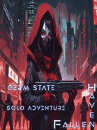 Haven Fallen - Solo Adventure - Germ State