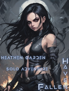 Haven Fallen - Solo Adventure - Heathen Garden
