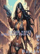 Haven Fallen - Speciality Profile - Raider Haste