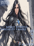 Haven Fallen - Speciality Profile - Spirit Synetic