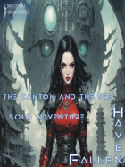 Haven Fallen - Solo Adventure - The Canton And The Orb