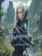 Haven Fallen - Solo Adventure - New Shore