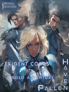 Haven Fallen - Solo Adventure - Exigent Corps
