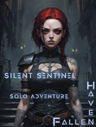Haven Fallen - Solo Adventure - Silent Sentinel