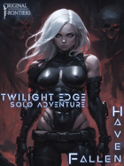 Haven Fallen - Solo Adventure - Twilight Edge