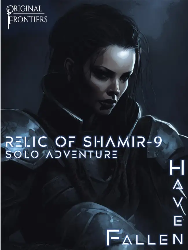 Haven Fallen - Solo Adventure - Relic Of Shamir-9 - Original Frontiers ...