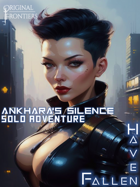 Haven Fallen - Solo Adventure - Ankhara's Silence