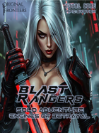 Blast Rangers - Solo Adventure - Engines Of Betrayal