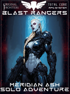 Blast Rangers - Solo Adventure - Meridian Ash