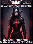 Blast Rangers - Solo Adventure - Black Morrow