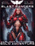 Blast Rangers - Solo Adventure - Warlight Catacombs