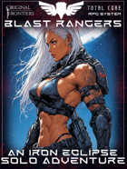 Blast Rangers - Solo Adventure - An Iron Eclipse