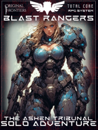 Blast Rangers - Solo Adventure - The Ashen Tribunal