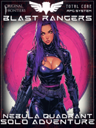 Blast Rangers - Solo Adventure - Nebula Quadrant