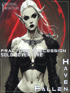 Haven Fallen - Solo Adventure - Fracture Succession