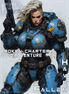 Haven Fallen - Solo Adventure - Broken Charter