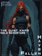Haven Fallen - Solo Adventure - The Quiet Knife