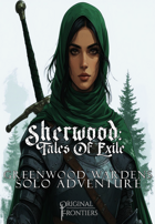 Sherwood: Tales Of Exile - Solo Adventure - Greenwood Wardens